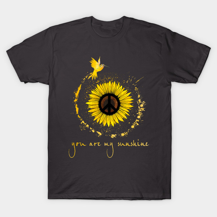 you are my sunshine T-Shirt