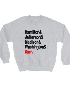Hamilton Roll Call sweatshirt