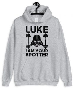 Luke I Am Your Spotter Hoodie