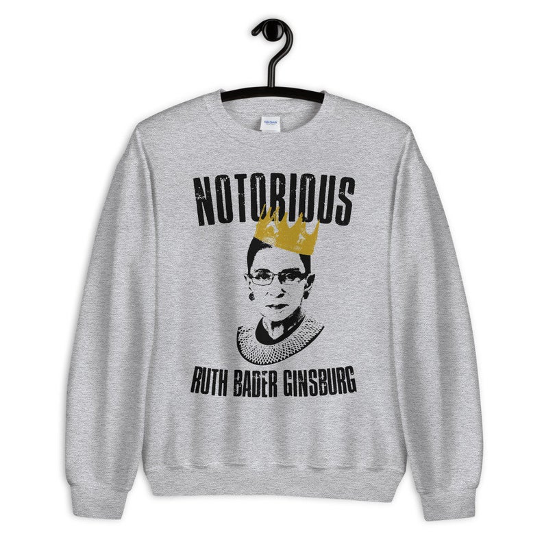 Notorious Ruth Bader Gingsburg Sweatshirt