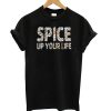 Spice Up Your Life Fitted Ladies Tour T shirt