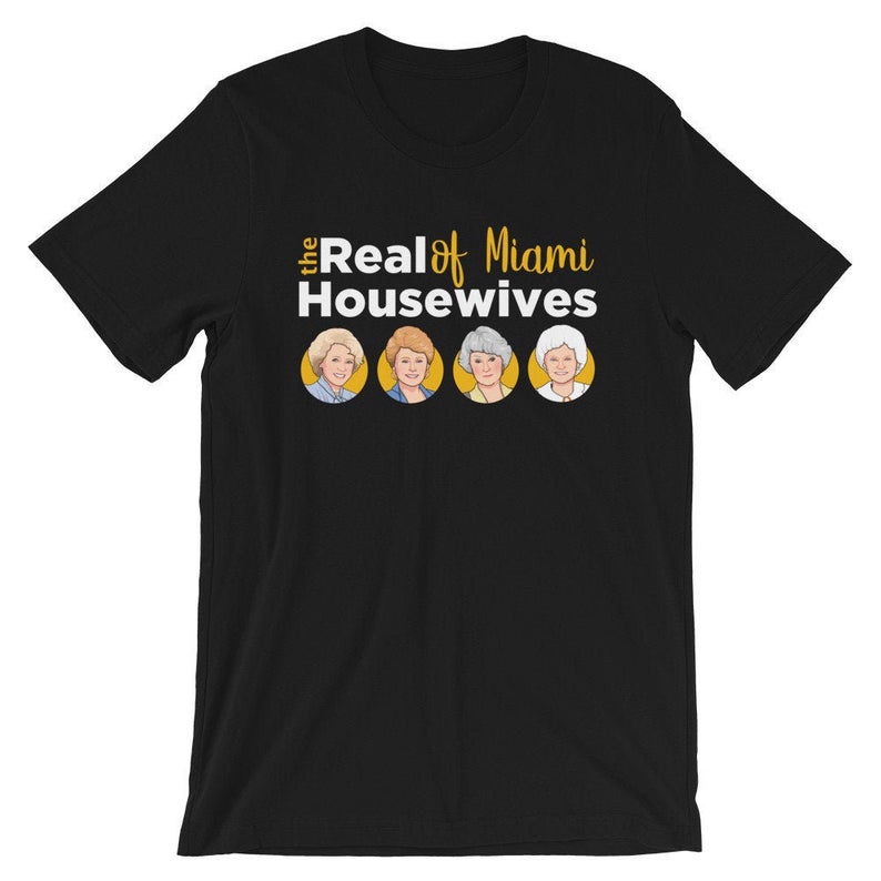 The Real Housewives of Miami t shirt