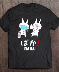 Baka Funny Bunny Coronavirus t shirt