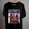Destiny’s Child 90s T Shirt