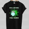 Social Distancing World Champion Coronavirus T-shirt