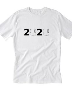 Toilet Paper 2020 T-Shirt