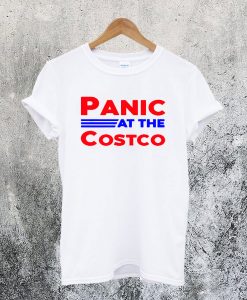 Panic At The Costco T-Shirt