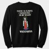 There Is Always Sunshine In My Heart Wacko Maria Sweatshirt back