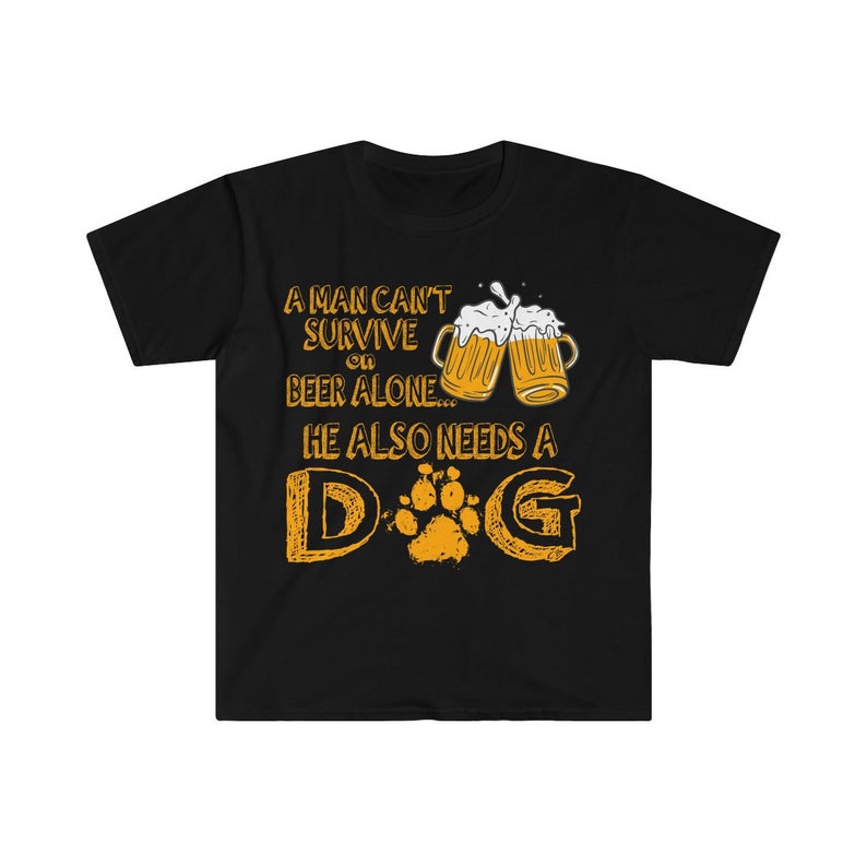 Can't Survive On Beer Alone t shirt