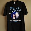 Cher-Pop-Queen 2019 Tour Pop Music Fan T Shirt