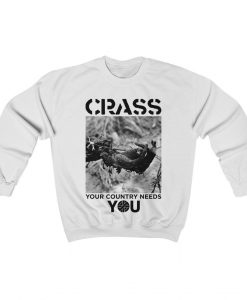 Crass Your Country Needs You Sweatshirt