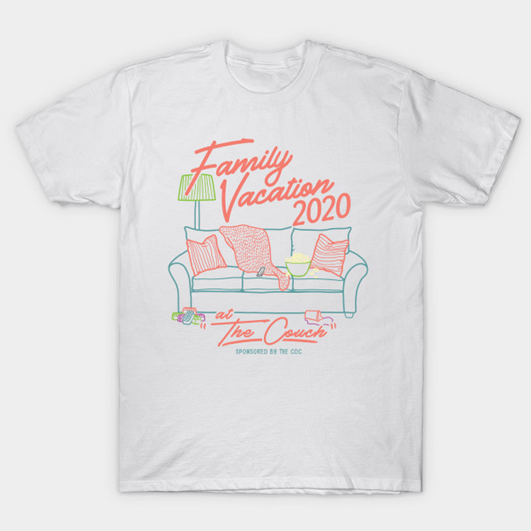 Family Staycation T-Shirt