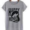 Happy Mother’s Day Shirt