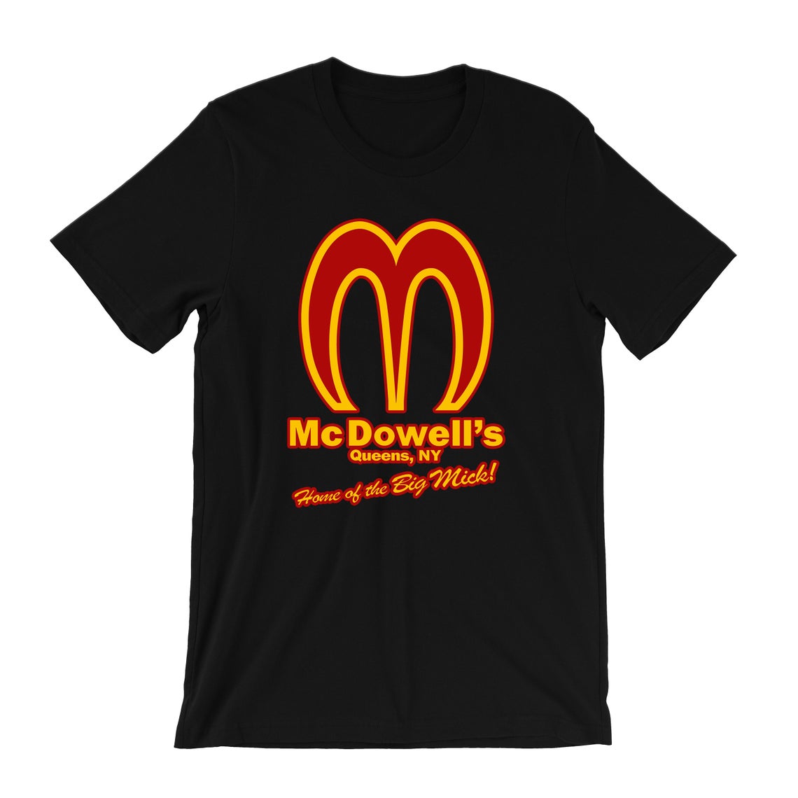 Mcdowell's Coming To America T-Shirt