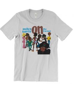 Miles Davis On TheCorner T-Shirt