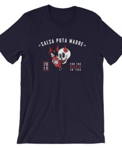 Salsa Puta Madre T Shirt
