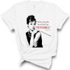 Audrey Hepburn T Shirt