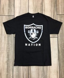 Borracho Nation T Shirt