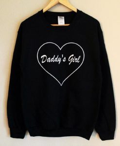 Daddy’s Girl Sweatshirt