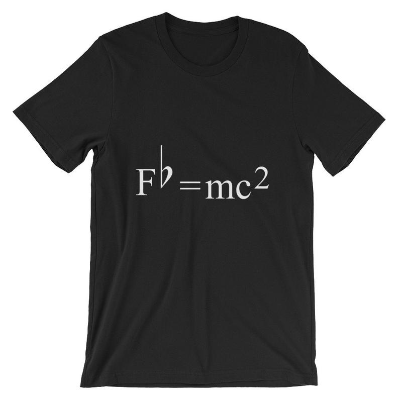 Fb = mc2 musicians theory of relativity Unisex T Shirt