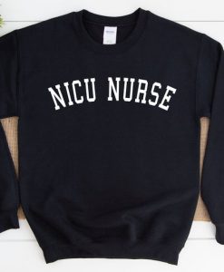 Nicu Nurse Crewneck Sweatshirt