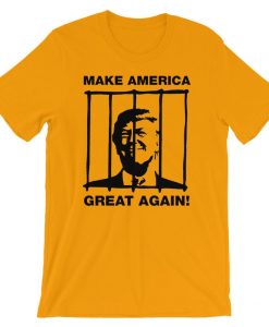 Send Trump To Prison – ‘Make America Great Again T SHIRT