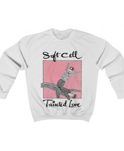 Soft Cell Tainted Love Unisex Crewneck Sweatshirt