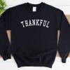 Thankful Sweatshirt