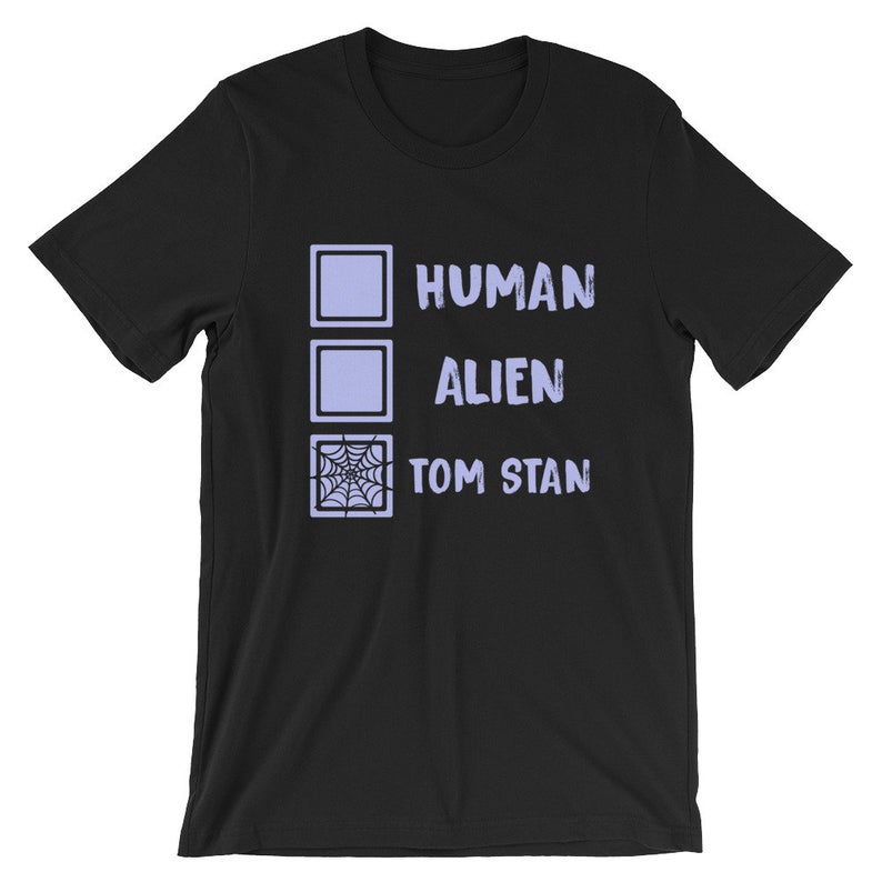 Tom Holland Stan Human Alien Short-Sleeve Unisex T Shirt