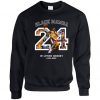 Kobe Bryant In Loving Memory Black Mamba Number 24 Sweatshirt