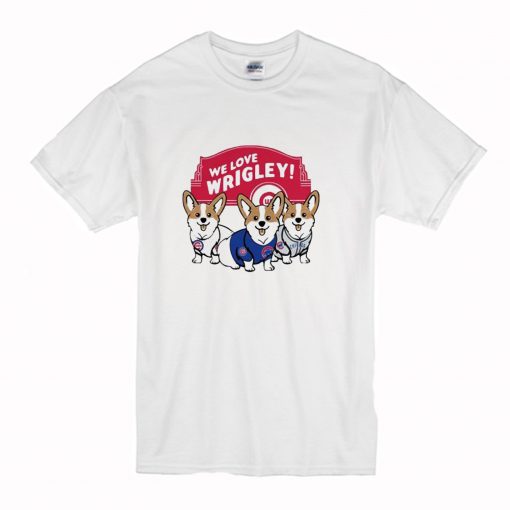 We Love Wrigley T-Shirt