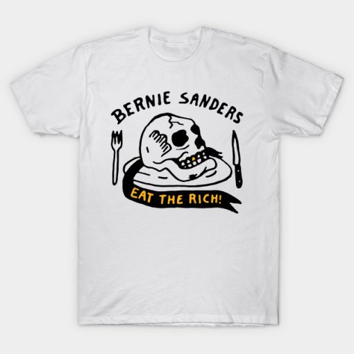 Bernie sanders Eat The Rich T-Shirt