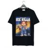 Ice Killa Chucky T Shirt