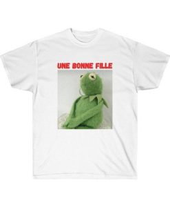 Kermit the Frog Meme – Une Bonne Fille T Shirt