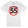 can’t drive 55 sammy hagar T-shirt