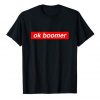 ok boomer t shirt