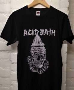 Acid Bath T Shirt