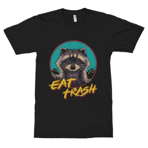 Eat Trash Funny Raccoon T-Shirt