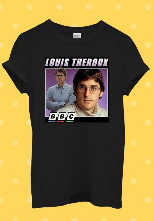 Louis Theroux BBC Inspired Funny T Shirt