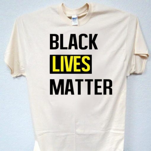 Black Lives Matter T Shirt