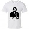 Brick Tamland Anchorman I love Lamp T Shirt