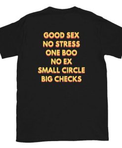 Good Sex no stress T Shirt Back