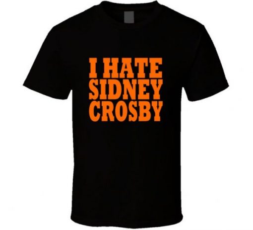 I hate Sidney Crosby T Shirt