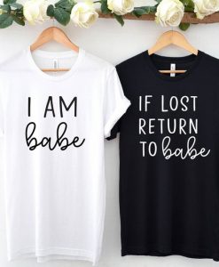 If Lost Return To Babe Shirt