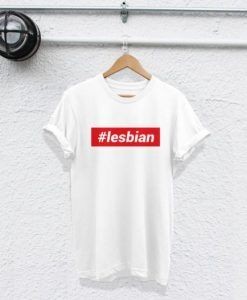 Lesbian Shirt #im lesbian t-shirt