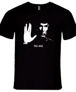 Mr Spock Leonard Nimoy he did Billboard Tribute T Shirt