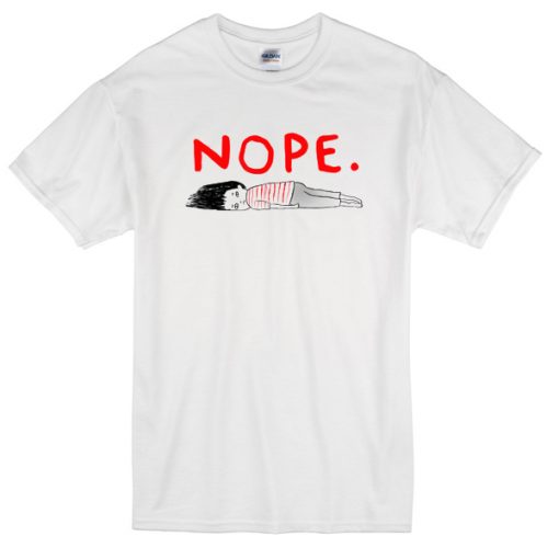 Nope Girl T-shirt