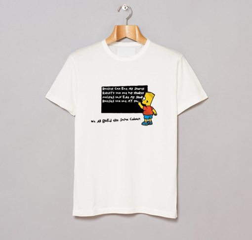 Bart Simpson Racists Can Eat My Shorts T Shirt