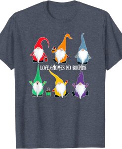Love Gnomes No Bounds LGBT Pride T-Shirt