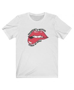 Strawberry lipstick state of mind t shirt